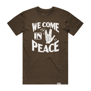 We Come In Peace ( Walnut)