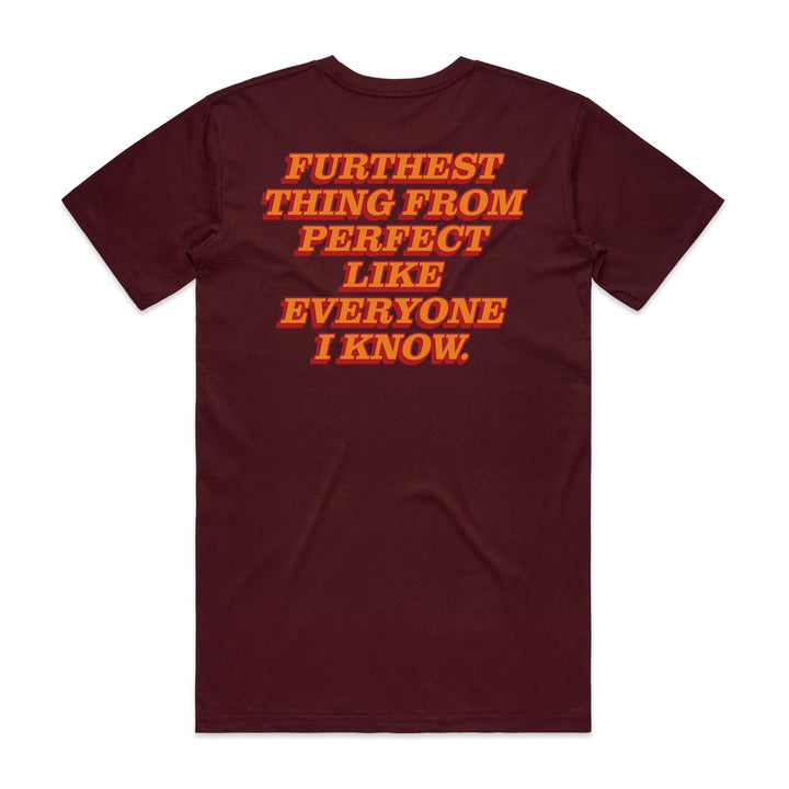 Furthest Thing From Perfect (Maroon/ Orange)